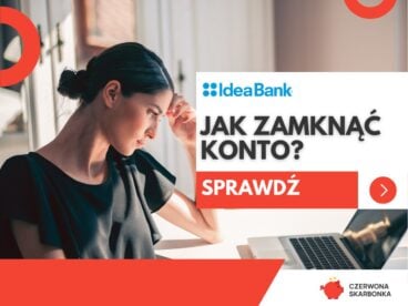 Zamknięcie konta w Idea Banku - zdjęcie do artykułu