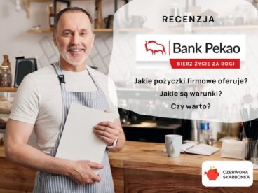 Recenzja pożyczek firmowych w Pekao - zdjęcie wyróżniające
