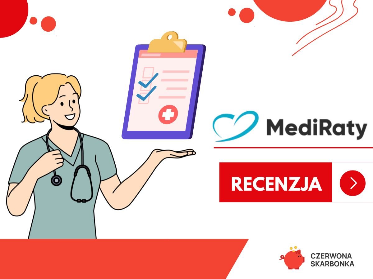 Recenzja oferty MediRaty