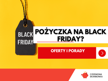 pozyczka na black weeks