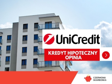kredyt hipoteczny w unicredit bank polska recenzja